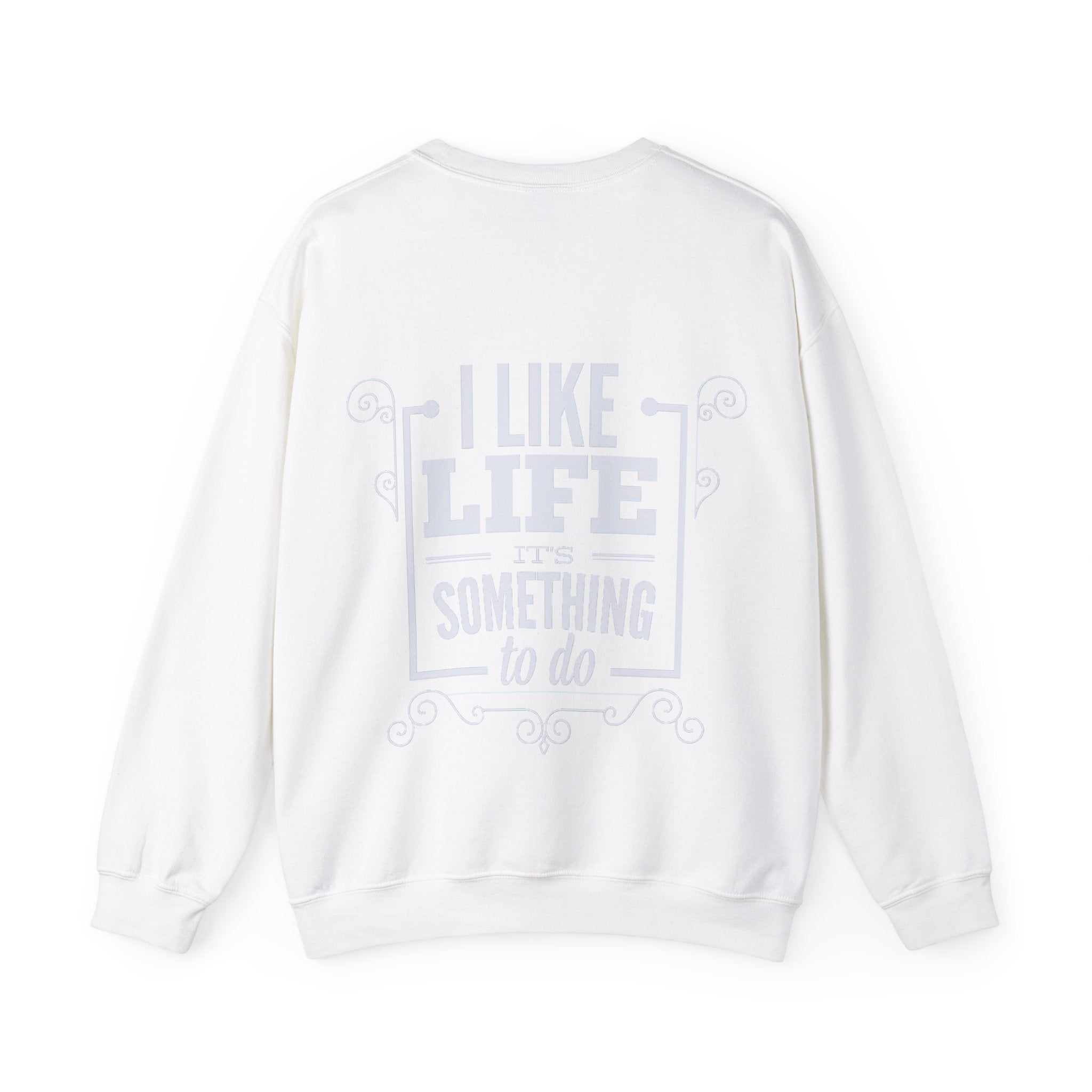 Sweatshirt I like Life