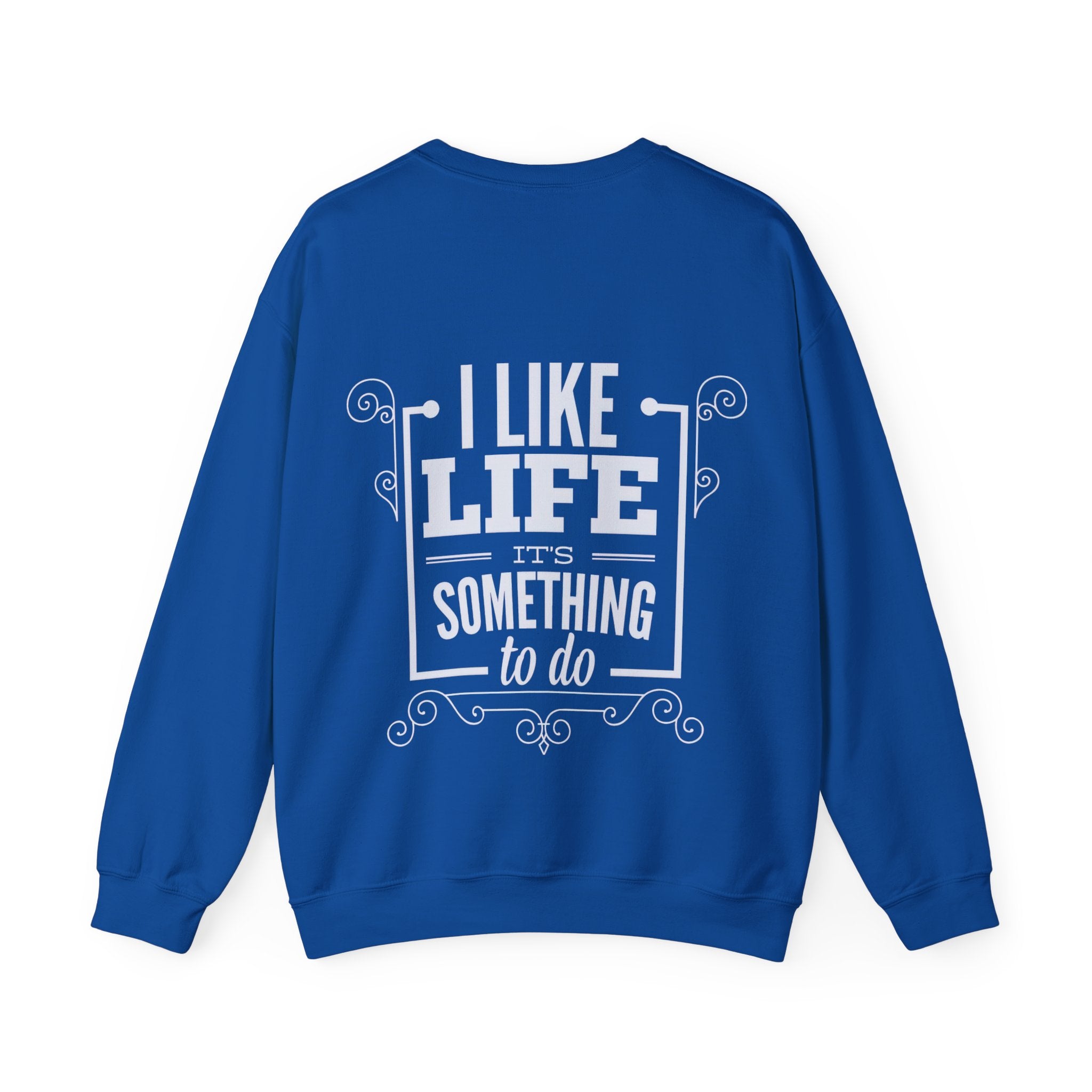 Sweatshirt I like Life