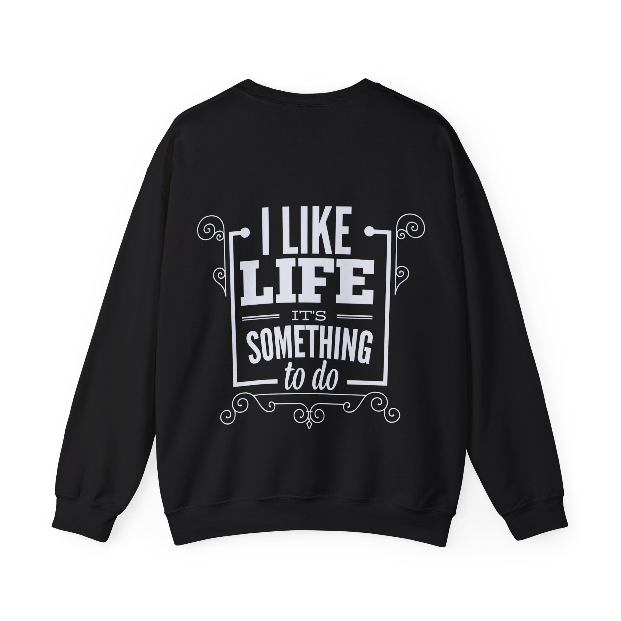 Sweatshirt I like Life